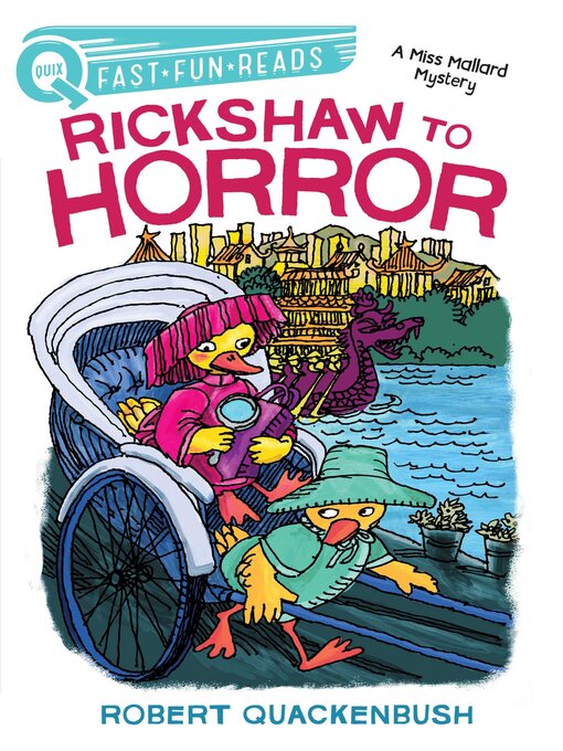 Title details for Rickshaw to Horror by Robert Quackenbush - Wait list